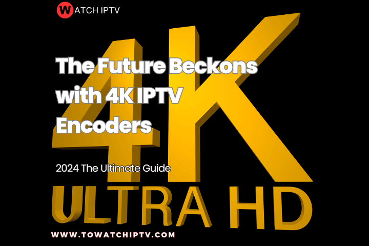 4K IPTV Encoders 1