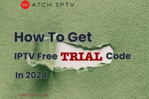 IPTV Free Trial