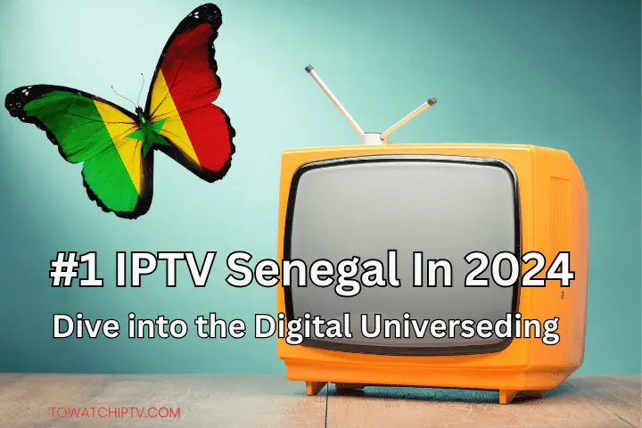 IPTV In senegal